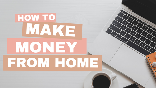 Money-Making Guide: Work From Home Opportunities
