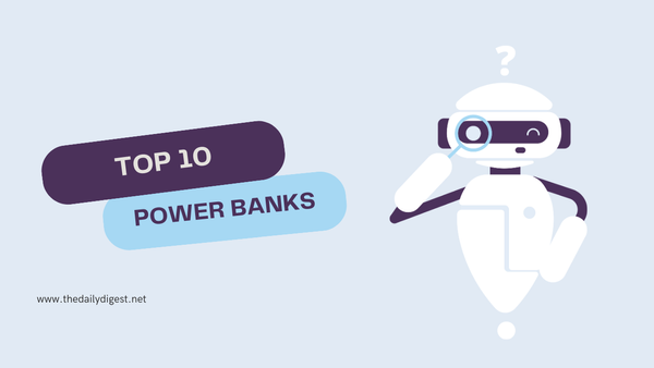 Top 10 Power Banks for 2024